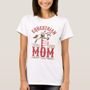 Camiseta Madre ecuestre: Día de la madre