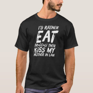 Camiseta Madre En Derecho Broccoli Divertido Hijo En Hombre