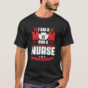 Camiseta Madre Enfermera De Trabajo Y De Parto - Enfermería