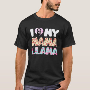 Camiseta Madre Esperanzada ME AMO A MI MAMÁ LLAMA Divertido