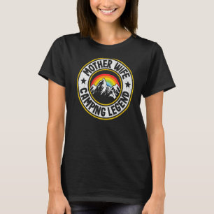 Camiseta Madre esposa Camping Leyenda RV Camper al aire lib