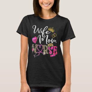 Camiseta Madre Esposa Enfermera Leopardo Para Mujeres Madre