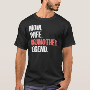 Camiseta Madre esposa, padrina, leyenda de la abuela, se en