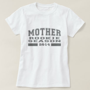 Camiseta Madre - estación novata (año adaptable)