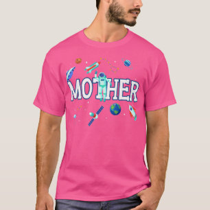 Camiseta Madre Familia astronauta espacial coincide cumplea