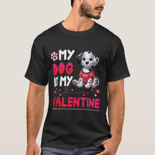 Camiseta Madre Feliz Perro Padre Mi Perro Dálmata Es Mi Val