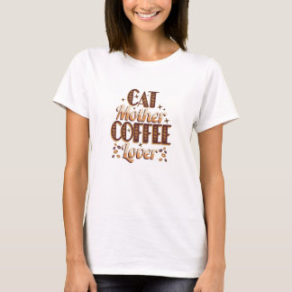 Camiseta Madre Gata Amante del Café