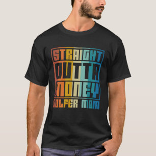 Camiseta Madre golfista directa fuera del dinero madre del 