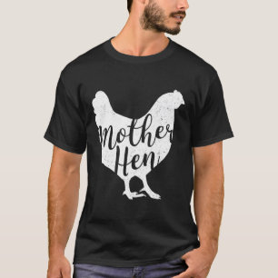 Camiseta Madre Hen Feliz Día De La Madre Un Regalo De Pollo