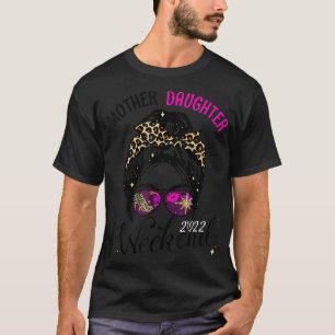 Camiseta Madre hija Chicas de vacaciones familiares de fin