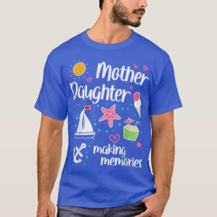 Camiseta Madre hija haciendo Recuerdos en viaje de playa 20