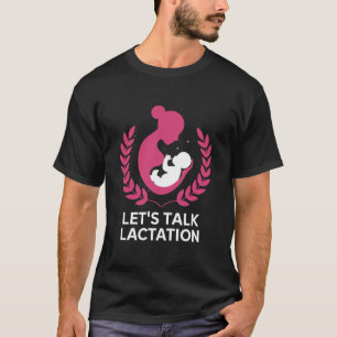 Camiseta Madre lactante Leche materna, Hablemos de lactanci