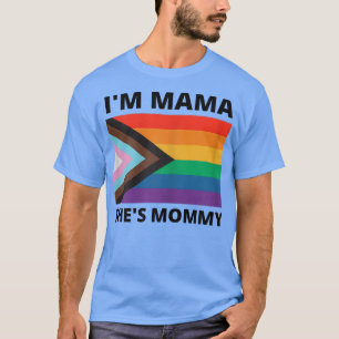 Camiseta Madre lesbiana: Gay Pride, soy mamá, ella es