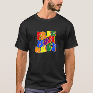 Camiseta Madre libre LGBT abraza bandera arcoiris de aliado