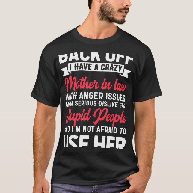 Camiseta Madre Loca De Derecho De Hija De Derecho (Anverso)