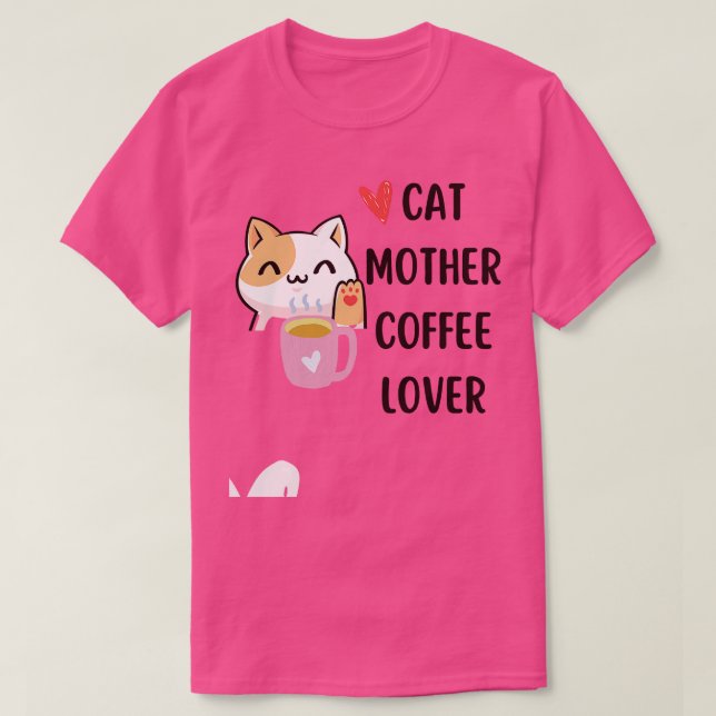 Camiseta madre madre madre café amante café amor amor amant (Diseño del anverso)