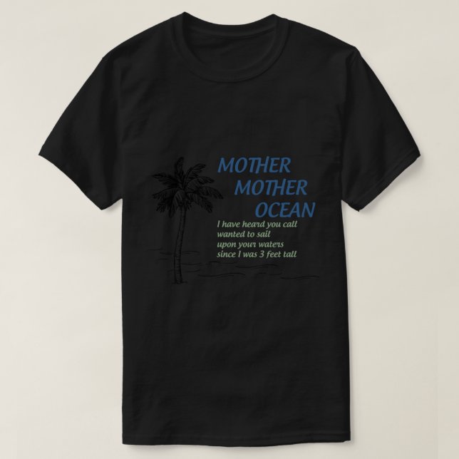 Camiseta Madre, madre, océano (Diseño del anverso)