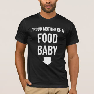 Camiseta Madre orgullosa de un bebé de la comida