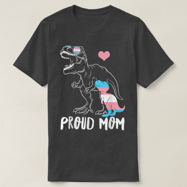 Camiseta Madre Orgullosa, Dinosaurio, Madre Madre Transgéne (Diseño del anverso)