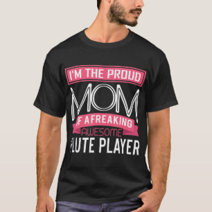 Camiseta Madre orgullosa jugadora de flauta marchando en ba