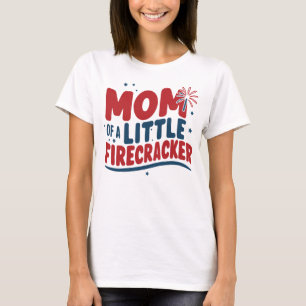 Camiseta Madre Patriótica de un pequeño petardo 4 de julio