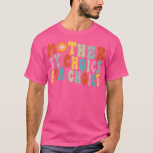 Camiseta Madre Por Elección Por Elección Pro Elección Ri Fe
