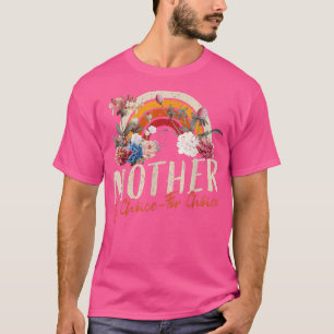 Camiseta Madre Por Elección Por Los Derechos De Las Mujeres