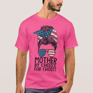 Camiseta Madre Por Elección Pro Elección Desordenado Bun Us