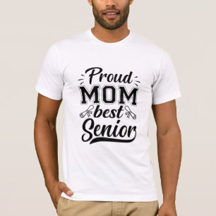 Camiseta Madre Regalo Orgullosa Mamá Mejor Senior
