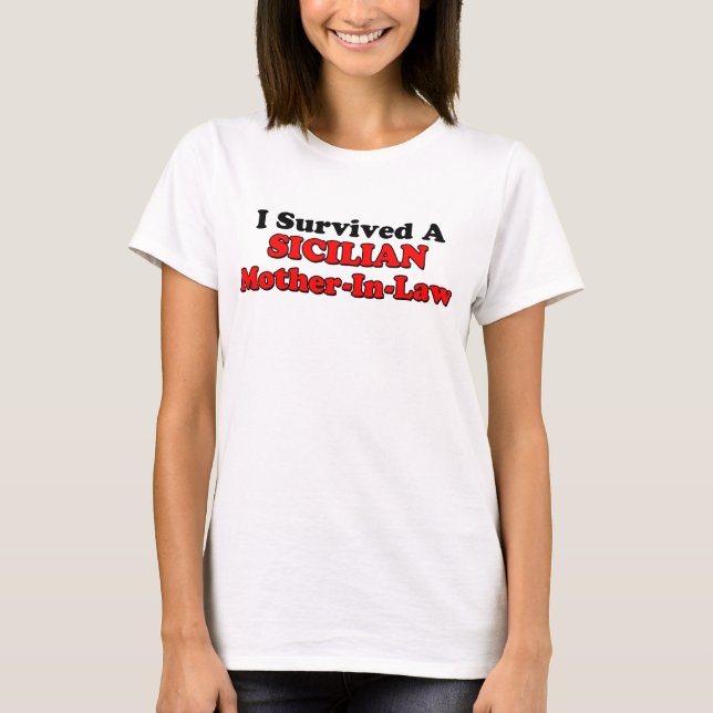 Camiseta Madre Siciliana Sobrevivida En Derecho (Anverso)