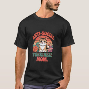 Camiseta Madre Tonkinesa Antisocial con Vibra Retro