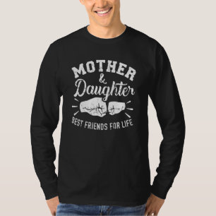 Camiseta Madre Y Hija Mejores Amigos De La Vida Mamá