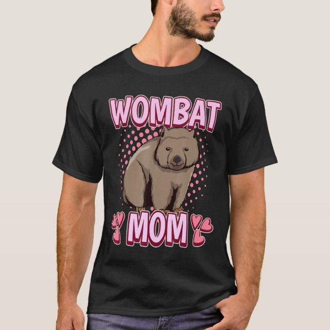 Camiseta Madres Chicas Wombat Mom Australia citan Da Madres (Anverso)