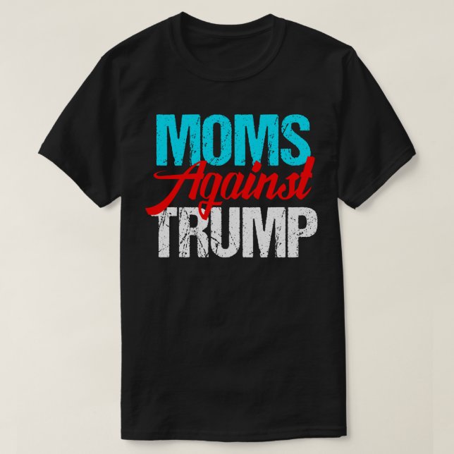 Camiseta Madres contra Donald Trump (Diseño del anverso)