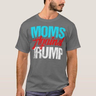 Camiseta Madres contra Donald Trump