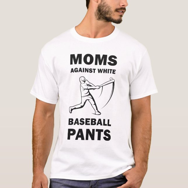 Camiseta Madres contra pantalones blancos de béisbol - Famo (Anverso)