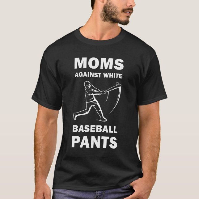 Camiseta Madres contra pantalones blancos de béisbol - Famo (Anverso)