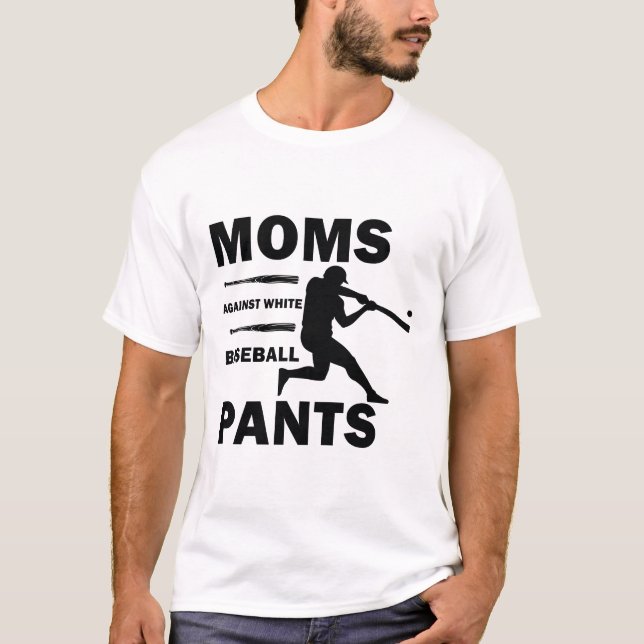 Camiseta Madres contra pantalones blancos de béisbol - Famo (Anverso)