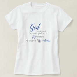 Camiseta Madres creadas por Dios, proverbio judío