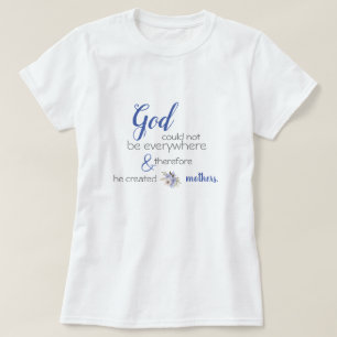 Camiseta Madres creadas por Dios, proverbio judío