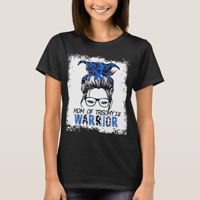 Camiseta Madres De Niños Con Trisomía 18 Guerreros (Anverso)