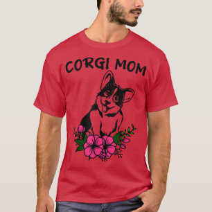 Camiseta Madres de Perro Corgi Mom Cute Spring Floral Flore