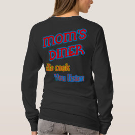 Camiseta Madres Diner Te Cocinamos Escucho Funny Neon