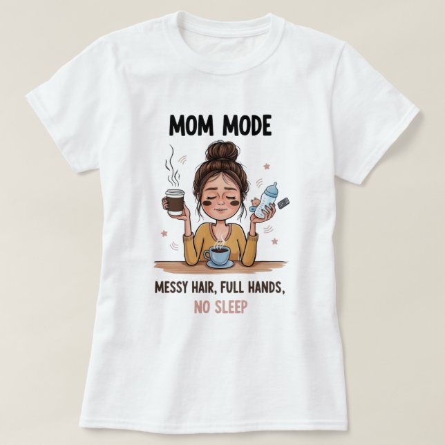 Camiseta Madres en modo de mamá (Diseño del anverso)