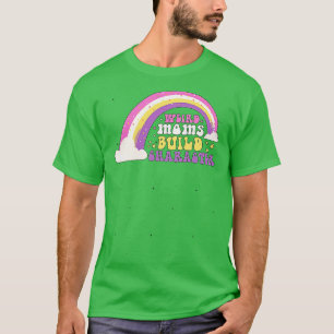 Camiseta Madres extrañas Groovy Carácter de construcción so
