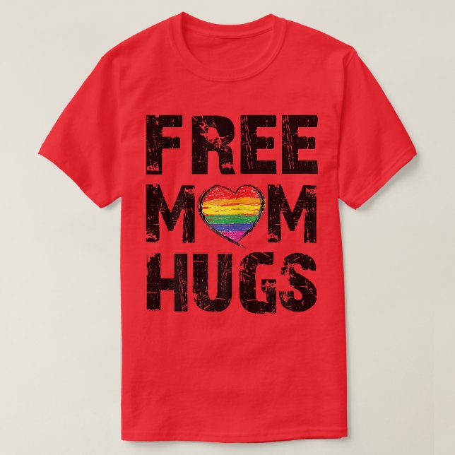 Camiseta Madres libres abrazos a mamá obsequios gay con org (Diseño del anverso)