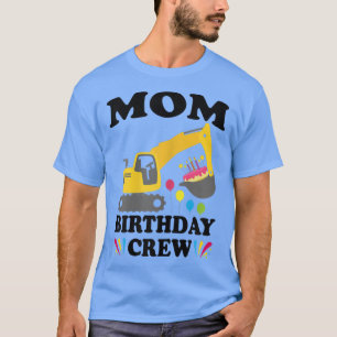 Camiseta Madres Mamá Cumpleaños Equipo de Construcción Cami