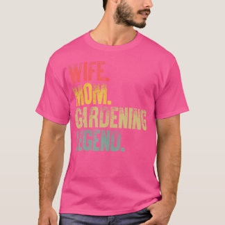 Camiseta Madres Mujeres Regalo Divertido Esposa Mamá Jard