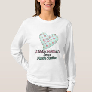 Camiseta Madres nacientes que aman nunca se desvanecen