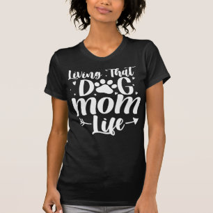 Camiseta Madres Perrunas Dueñas de Perros